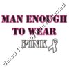 ManEnoughPINK